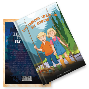 Life Lesson Through Fly Fishing Ebook